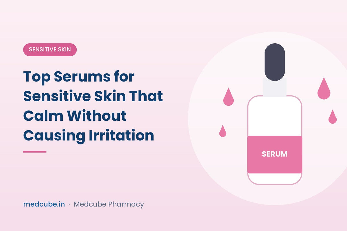 Top Serums for Sensitive Skin That Calm Without Causing Irritation