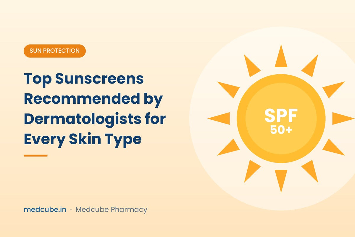Top Sunscreens Recommended by Dermatologists for Every Skin Type